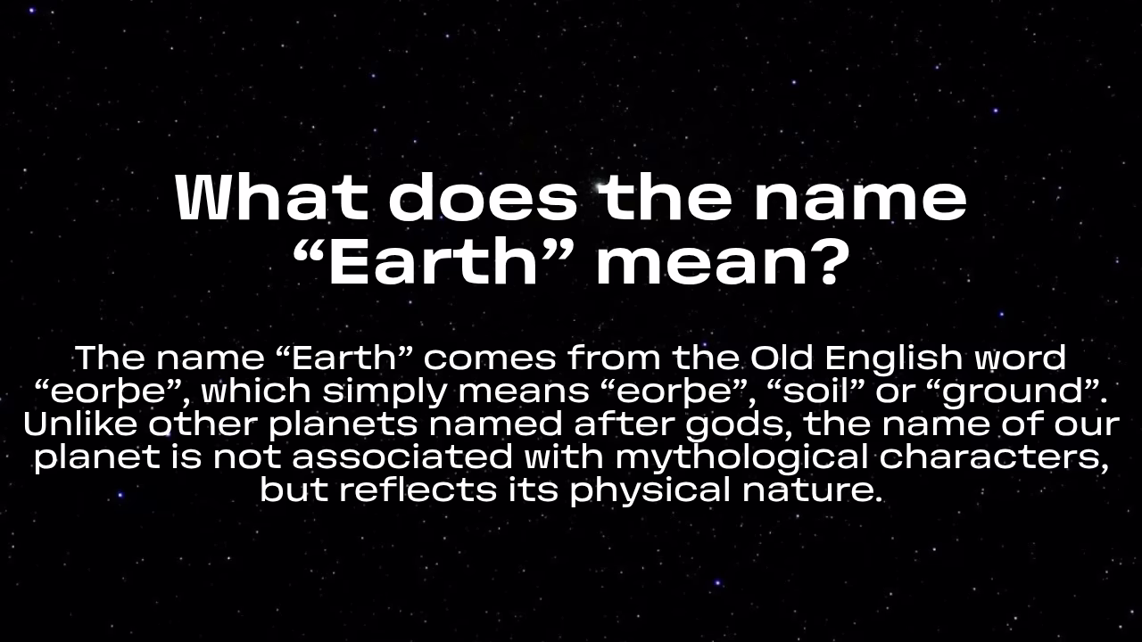 Origin of Earth name explanation